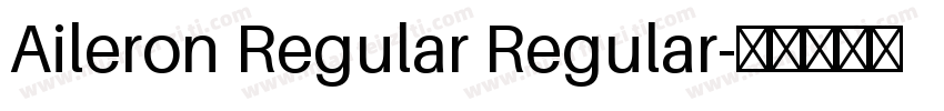 Aileron Regular Regular字体转换